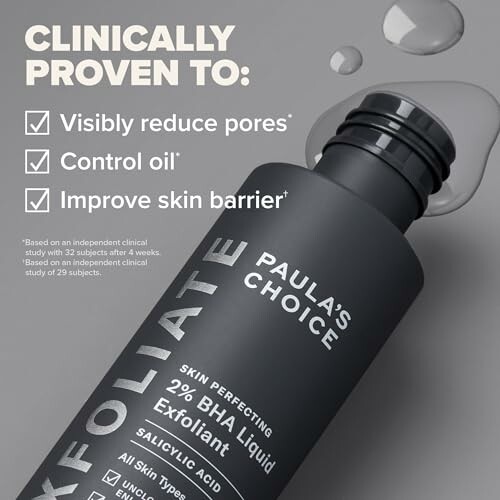 Paula's Choice BHA exfoliant bottle with claims of reducing pores, controlling oil, and improving skin barrier.